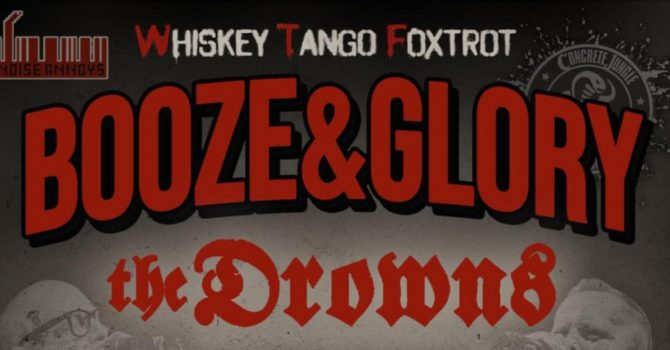 BOOZE & GLORY, THE DROWNS, ROTWEILLER | BIELSKO-BIAŁA