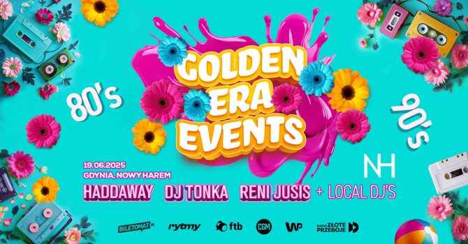 GOLDEN ERA EVENTS – Magiczne lata 90te! | 19.06