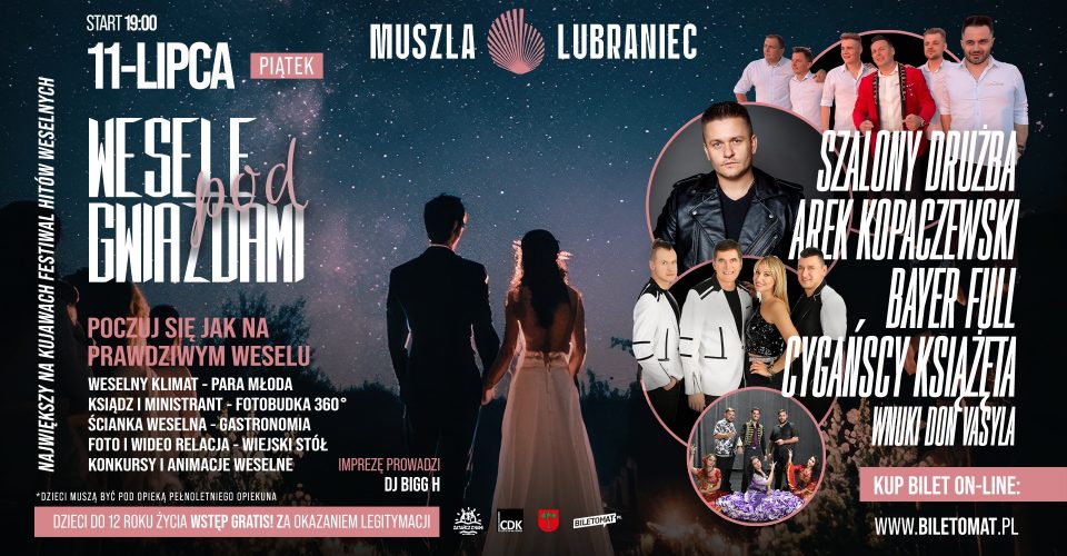WESELE POD GWIAZDAMI | MUSZLA - LUBRANIEC