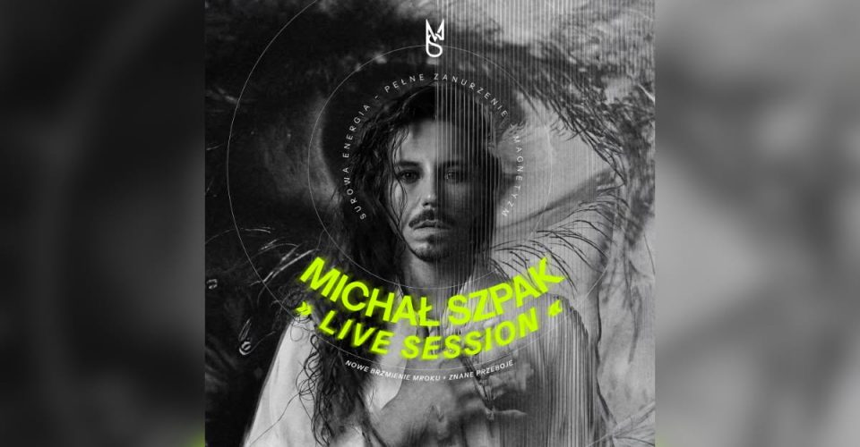 Michał Szpak Live Session | Szczecin