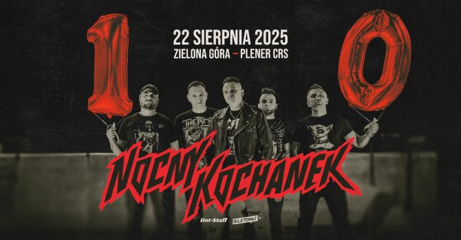 NOCNY KOCHANEK ZAGRA W ZIELONEJ GÓRZE!