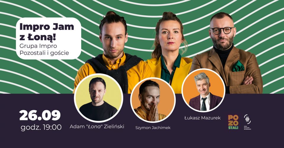 Impro Jam z Łoną! Grupa Impro Pozostali i Goście | Szczecin