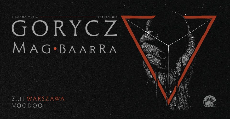 Gorycz, Mag, BaarRa | Warszawa