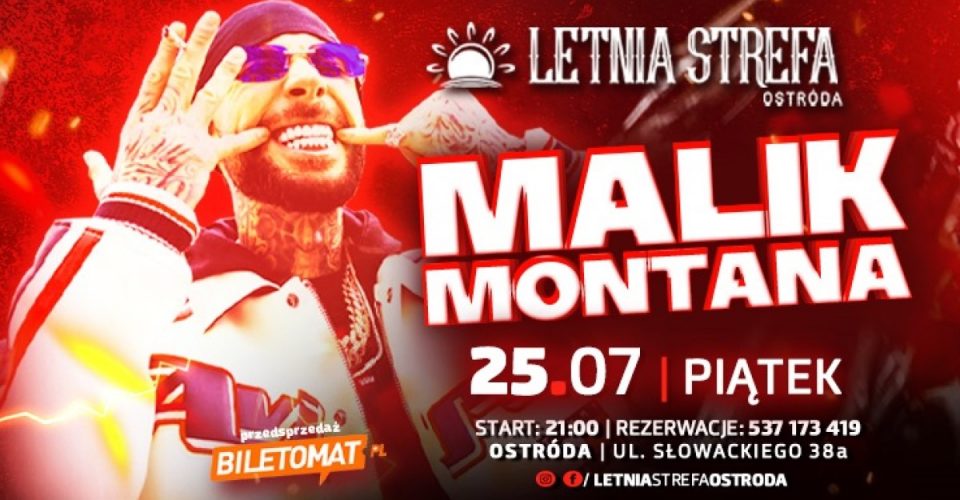 MALIK MONTANA | OSTRÓDA