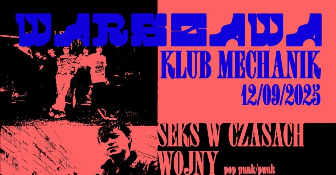 Seks w Czasach Wiosny + Instrukcja Pusta + Generation of Destruction | WARSZAWA