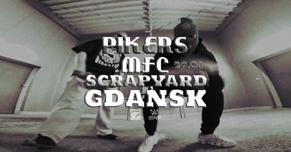 PIKERS & MFC W GDAŃSKU!