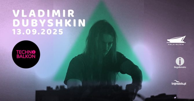 Vladimir Dubyshkin I Techno Balkon 130925