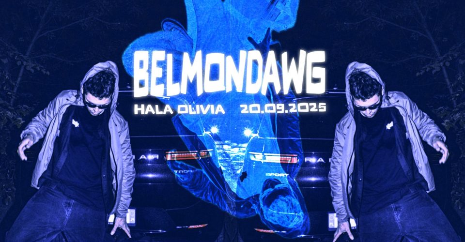 Belmondawg w Oliwie