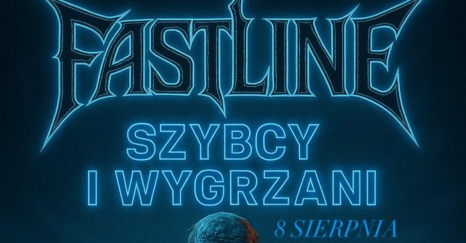 FASTLINE - SZYBCY I WYGRZANI | ŁÓDŹ