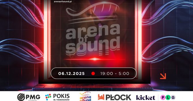 Arena of Sound 2025 | Płock