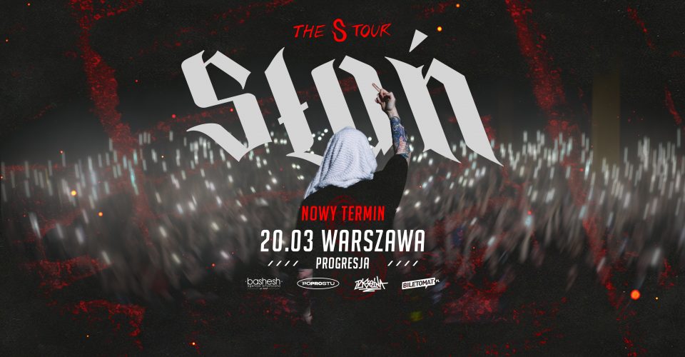 SŁOŃ | WARSZAWA | THE S TOUR
