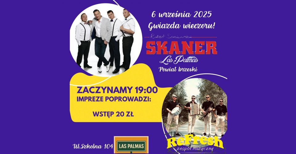 Największa impreza na koniec lata w Powiecie Brzeskim! SKANER | ReFresh