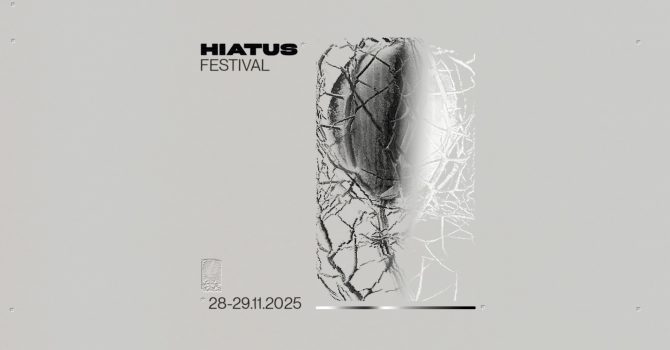 HIATUS FESTIVAL 2025 | POZNAŃ