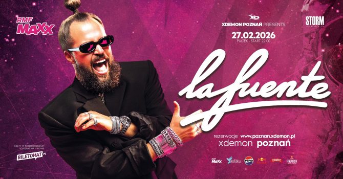La Fuente | X-Demon Poznań