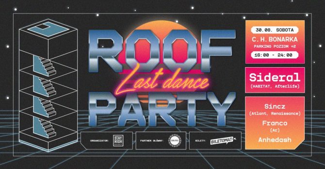 Roof Party: Last Dance w. Sideral (HABITAT, Afterlife) | Kraków