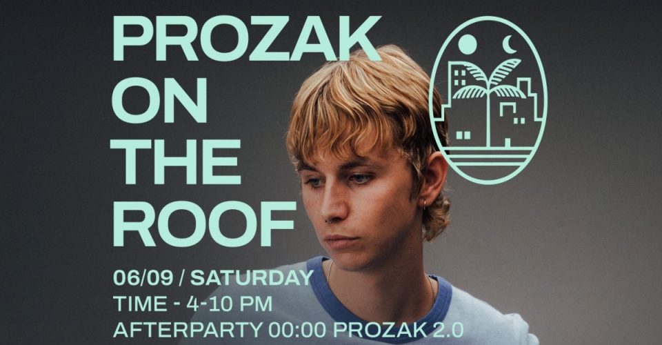 PROZAK ON THE ROOF: UPPER90