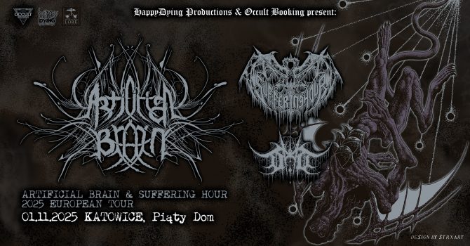 ARTIFICIAL BRAIN (USA) + SUFFERING HOUR (USA) + DEVOID OF THOUGHT (IT) | Katowice