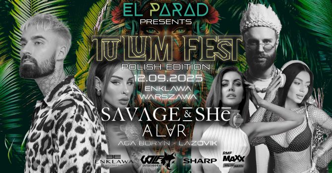 Tulum Fest 2025 | Warszawa