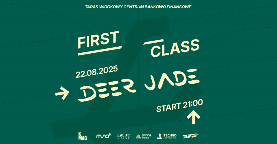 FIRST CLASS: Deer Jade @Taras CBF | Warszawa