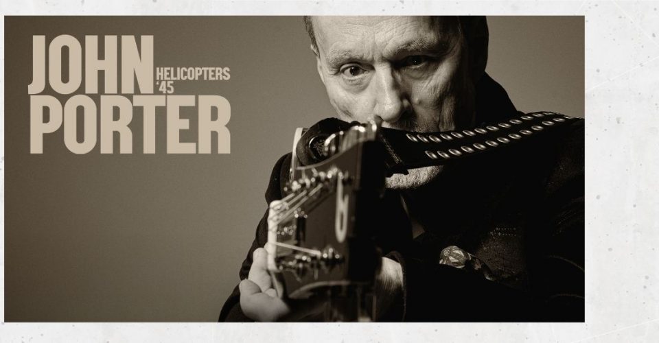 JOHN PORTER - HELICOPTERS ’45 | Szczecin