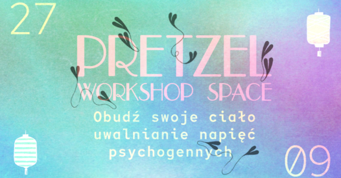 PRETZEL WORKSHOP SPACE