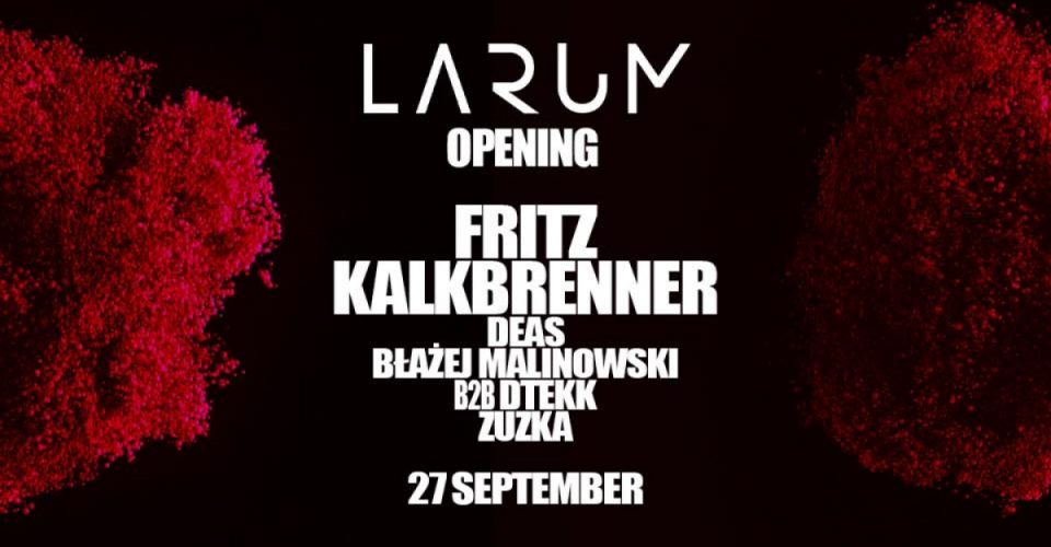 Larum opening w. Fritz Kalkbrenner