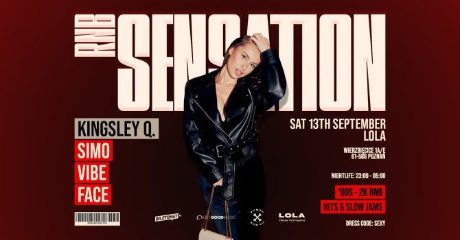 RNB SENSATION x LOLA | POZNAŃ