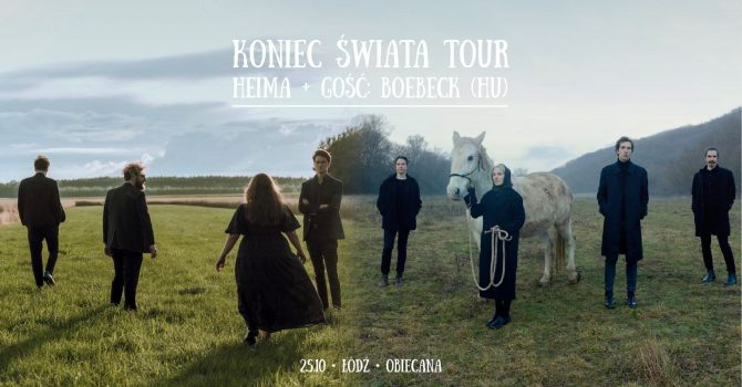 Heima + gość: boebeck (HU) | Koniec Świata Tour | Łodź