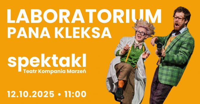 Laboratorium Pana Kleksa | Teatr Kompania Marzeń | Szczecin | 5-10 lat