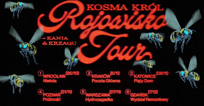 Kosma Król | Rojowisko Tour | Wrocław
