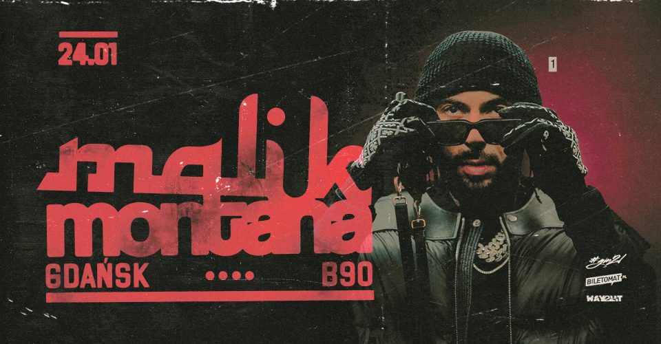 MALIK MONTANA | Gdańsk