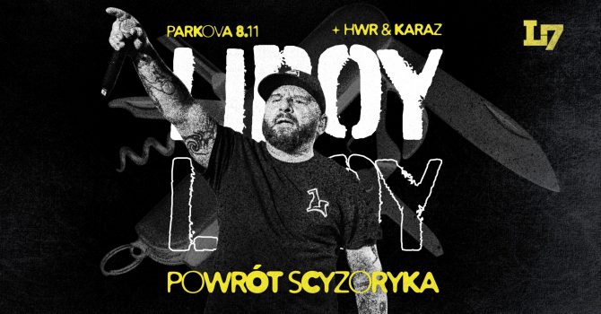POWRÓT SCYZORYKA: LIROY + HWR & KARAZ W JELENIEJ GÓRZE