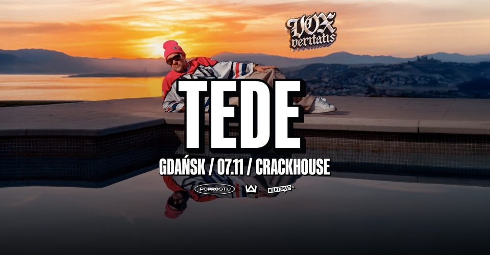 TEDE | VOX VERITATIS TOUR | GDAŃSK