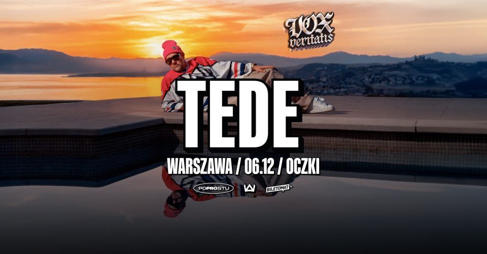 TEDE | VOX VERITATIS TOUR | WARSZAWA