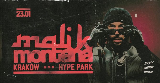 MALIK MONTANA | Kraków