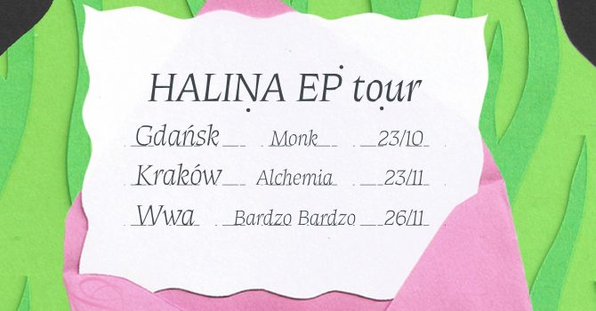 Dominika Płonka | Halina EP Tour | Kraków