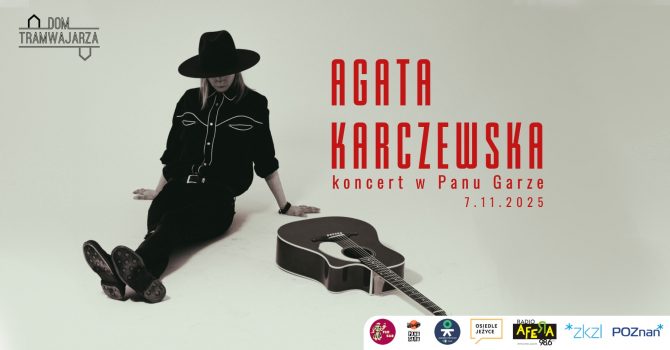 Agata Karczewska - koncert w Panu Garze