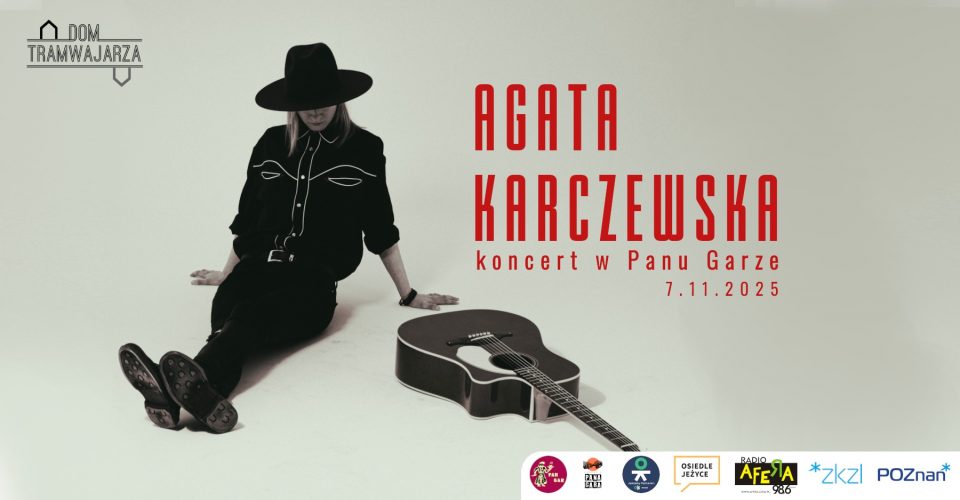 Agata Karczewska - koncert w Panu Garze