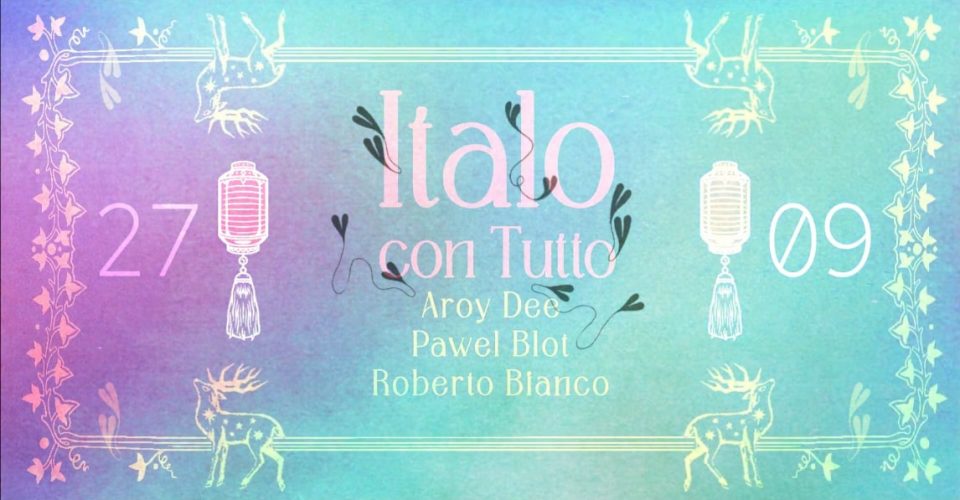 Pretzel x Italo Con Tutto: Aroy Dee, Pawel Blot, Roberto Bianco