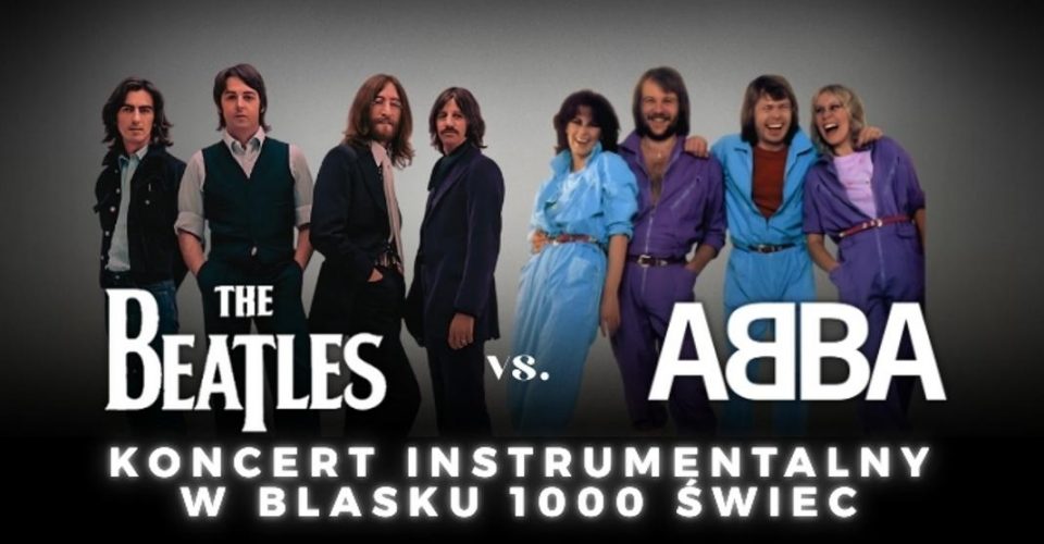 Koncert przy świecach - Abba vs The Beatles
