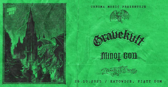 GRAVEKVLT | MINOR GOD | RUNAWAY DEVILS | Katowice - Piąty Dom