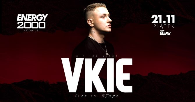 VKIE 21.11 - ENERGY 2000 KATOWICE [16+]
