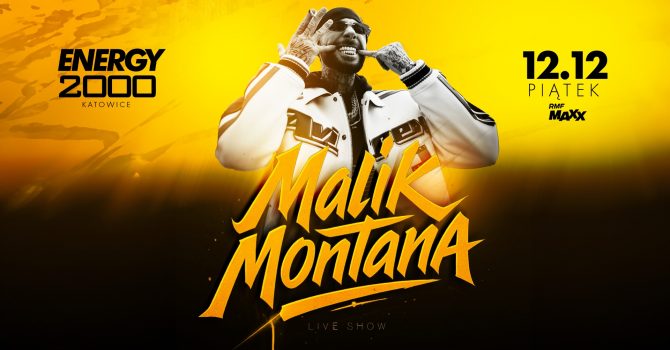 MALIK MONTANA 12.12 - ENERGY 2000 KATOWICE [16+]