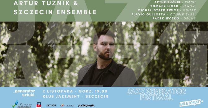Artur Tuźnik & Szczecin Ensemble | Szczecin