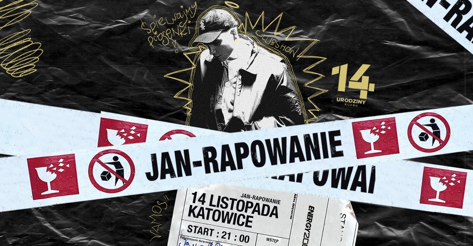 JAN RAPOWANIE - ENERGY 2000 KATOWICE [16+]