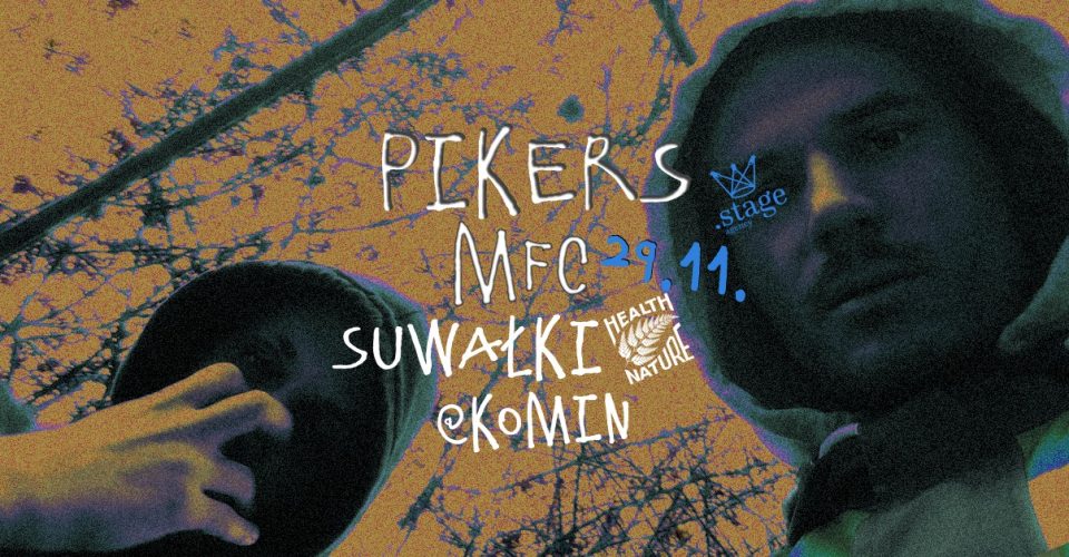 PIKERS & MFC W SUWAŁKACH!