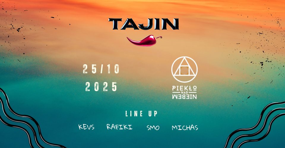 Tajin - House of the Eternal Night | Warszawa