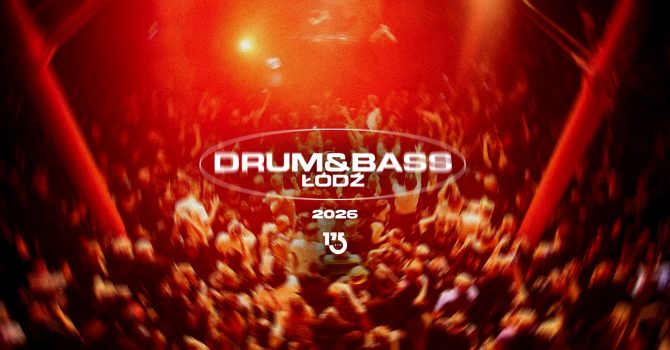 Drum&Bass Łódź 2026