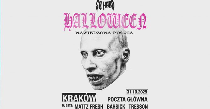 SO HARD HALLOWEEN | KRAKÓW
