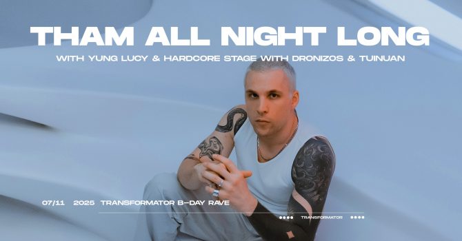 THAM ALL NIGHT LONG | WROCŁAW